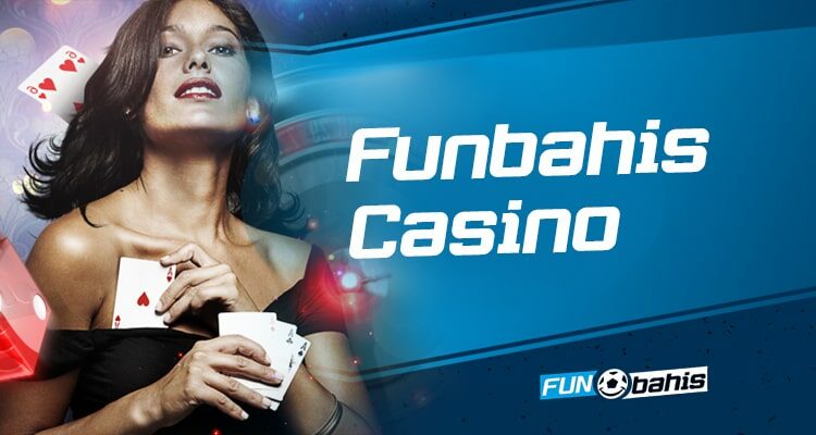 Funbahis Casino