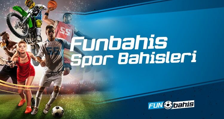 Funbahis Spor Bahisleri