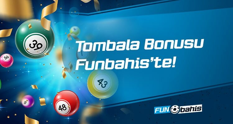 Tombala Bonusu Funbahiste